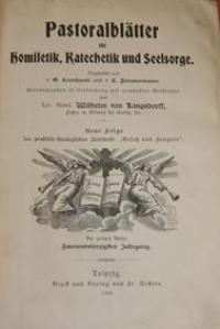 Pastoralblätter für Homiletyk, Katechetik und Seelsorge.