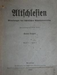 Altschlesien, Mitteilungen des Schlesischen Altertumsvereins Bd. 7. Hf. 1