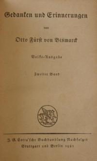 Gedanken und Erinnerungen von Otto Fürst von Kismarck