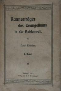 Bannerträger desEvangeliums in der Heidenwelt Bd. 1