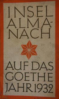 Insel Almanach auf das Goethe Jahr 1932