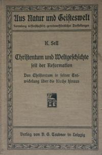 Christentum und Weltgeschichte seit der Reformation