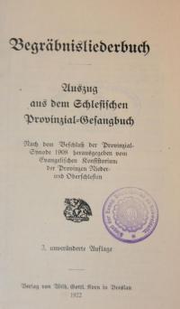 Begräbnisliederbuch. Auszug aus dem Schlesischen Provinzial-Gesangbuch