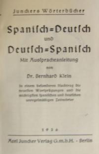 Junkers Wörterbuch. Spanisch – Deutsch und Deutsch – Spanisch