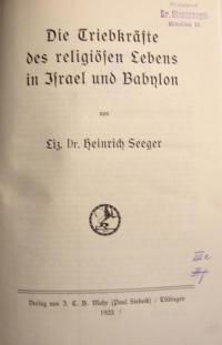 Die Triebkräfte des religiösen Lebens in Israel und Babylon