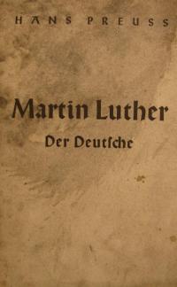 Martin Luther der Deutsche
