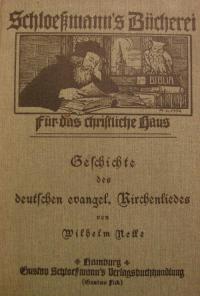 Geschichte des deutschen evangelischen Kirchenliedes