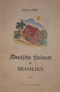 Deutsche Heimat in Brasilien
