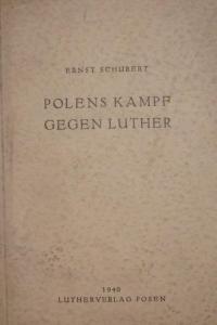 Polens Kampf gegen Luther