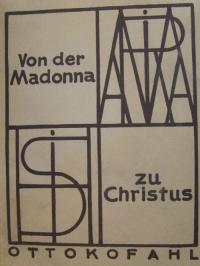Von der Madonna zu Christus