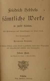 Friedrich Hebbels sämtliche Werke Bd. 10-12