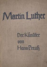 Martin Luther. Der Künstler.