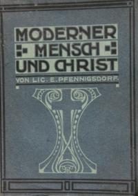 Moderner Mensch und Christ