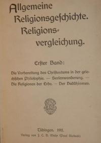 Allgemeine Religionsgeschichte Bd. 1