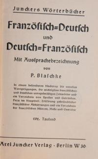 Junckers Wörterbuch. Französisch-Deutsch und Deutsch-Französisch