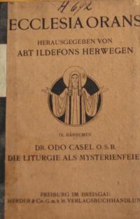 ECCLESIA ORANS, Bd. 9 – Die Liturgie als Mysterienfeier