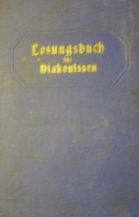 Losungsbuch für Diakonissen