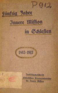 Fünfzig Jahre Innere Mission in Schlesien