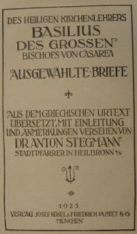 Bibliothek der Kirchenväter. Basilius des Grossen Bd. 1