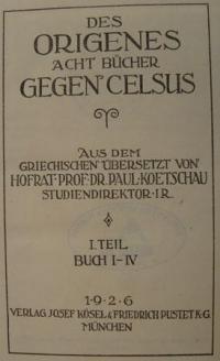 Bibliothek der Kirchenväter. Des Origenes ausgewählte Schriften Bd. II