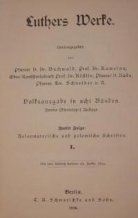 Luthers Werke Bd. 3 – Reformatische und polemische Schriften