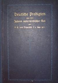 Deutsche Predigten aus den Jahren vaterländischer Not