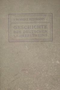 Geschichte des Deutschen Lehrervereins