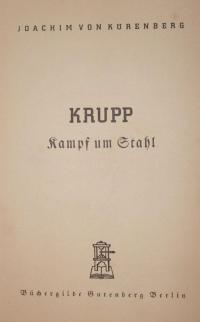 Krupp. Kampf um Stahl