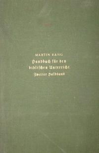Handbuch für den biblischen Unterricht Bd. II